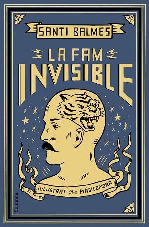 FAM INVISIBLE, LA | 9788466424363 | BALMES SANFELIU, SANTI | Llibreria Huch - Llibreria online de Berga 