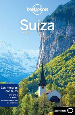 SUIZA 3 | 9788408188124 | CLARK, GREGOR/CHRISTIANI, KERRY/MCLACHLAN, CRAIG/WALKER, BENEDICT | Llibreria Huch - Llibreria online de Berga 