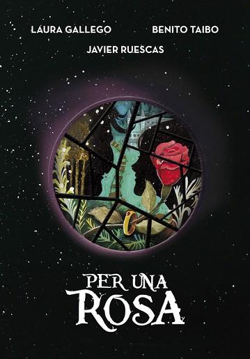 PER UNA ROSA | 9788490438114 | GALLEGO, L - TAIBO, B - RUESCAS, J | Llibreria Huch - Llibreria online de Berga 
