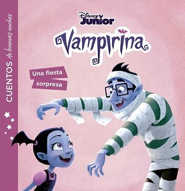 VAMPIRINA. CUENTOS DE BUENAS NOCHES. UNA FIESTA SORPRESA | 9788499519852 | DISNEY | Llibreria Huch - Llibreria online de Berga 