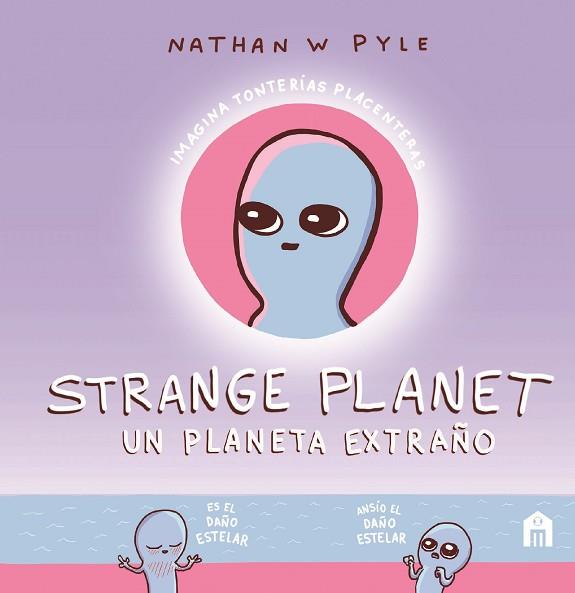 STRANGE PLANET | 9788893677837 | W. PYLE, NATHAN | Llibreria Huch - Llibreria online de Berga 