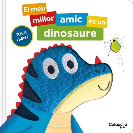 MEU MILLOR AMIC E´S UN DINOSAURE, EL | 9788419987754 | ROBERTS, SIÂN | Llibreria Huch - Llibreria online de Berga 