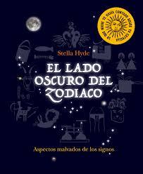 LADO OSCURO DEL ZODIACO,EL | 9780857628206 | HYDE, STELLA | Llibreria Huch - Llibreria online de Berga 