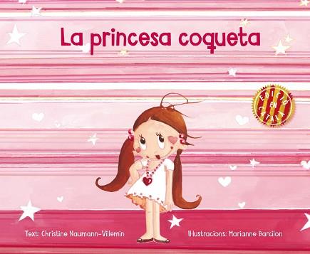 PRINCESA COQUETA, LA | 9788491450566 | NAUMANN-VILLEMIN, CHRISTINE | Llibreria Huch - Llibreria online de Berga 