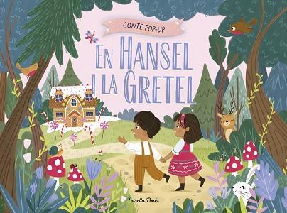 HANSEL I LA GRETEL. CONTE POP-UP | 9791387903244 | HARDY, SAMARA | Llibreria Huch - Llibreria online de Berga 