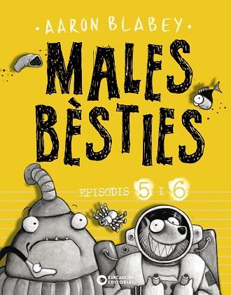 MALES BÈSTIES. EPISODIS 5 I 6 | 9788448947637 | BLABEY, AARON | Llibreria Huch - Llibreria online de Berga 
