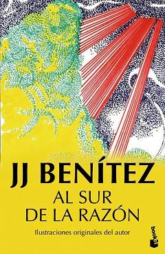 AL SUR DE LA RAZON | 9788408150237 | BENITEZ, J.J. | Llibreria Huch - Llibreria online de Berga 