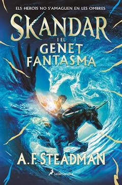 SKANDAR I EL GENET FANTASMA (#SKANDAR 2) | 9788419275004 | STEADMAN, A.F. | Llibreria Huch - Llibreria online de Berga 