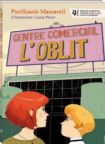 CENTRE COMERCIAL L'OBLIT | 9788416394968 | GARCIA MASCARELL, PURIFICACIÓ | Llibreria Huch - Llibreria online de Berga 
