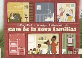 COM ES LA TEVA FAMILIA? | 9788418649554 | MARTÍ, MARGA | Llibreria Huch - Llibreria online de Berga 