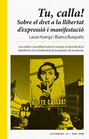 TU, CALLA | 9788416689675 | HUERGA AYZA, LAURA/BUSQUETS, BLANCA | Llibreria Huch - Llibreria online de Berga 