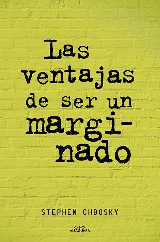 VENTAJAS DE SER UN MARGINADO, LAS | 9788420403540 | CHBOSKY, STEPHEN | Llibreria Huch - Llibreria online de Berga 