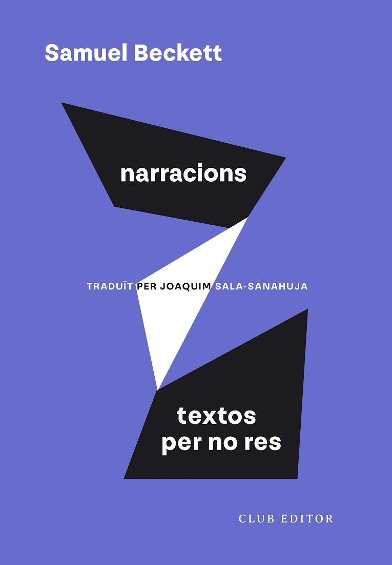 NARRACIONS I TEXTOS PER NO RES | 9788473295055 | BECKETT, SAMUEL | Llibreria Huch - Llibreria online de Berga 