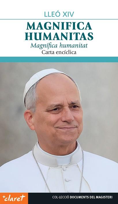 MAGNIFICA HUMANITAS | 9788491366584 | PAPA LLEÓ XIV | Llibreria Huch - Llibreria online de Berga 