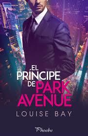 PRINCIPE DE PARK AVENUE,EL | 9788418491030 | BAY, LOUISE | Llibreria Huch - Llibreria online de Berga 