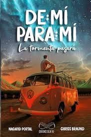 DE MÍ PARA MÍ:LA TORMENTA PASARÁ | 9789801837237 | PORTAL, NICARID | Llibreria Huch - Llibreria online de Berga 
