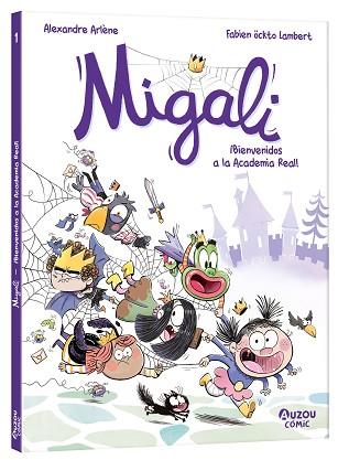 MIGALI - ¡BIENVENIDOS A LA ACADEMIA REAL! | 9791039534529 | ARLÈNE, ALEXANDRE | Llibreria Huch - Llibreria online de Berga 