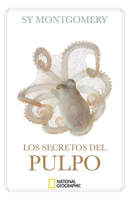 SECRETOS DEL PULPO, LOS | 9788482988764 | MONTGOMERY, SY | Llibreria Huch - Llibreria online de Berga 
