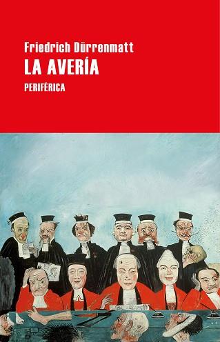 AVERÍA, LA | 9788418264535 | DÜRRENMATT, FRIEDRICH | Llibreria Huch - Llibreria online de Berga 