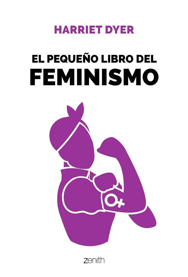 EL PEQUEÑO LIBRO DEL FEMINISMO | 9788408196396 | DYER, HARRIET | Llibreria Huch - Llibreria online de Berga 