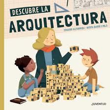 DESCOBRIM L'ARQUITECTURA | 9788426146212 | BARDÍ I MILÀ, BERTA | Llibreria Huch - Llibreria online de Berga 