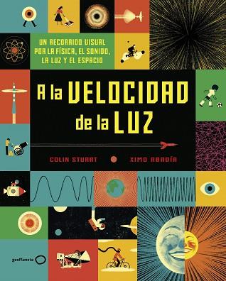 A LA VELOCIDAD DE LA LUZ | 9788408190820 | STUART, COLIN/ABADÍA, XIMO | Llibreria Huch - Llibreria online de Berga 