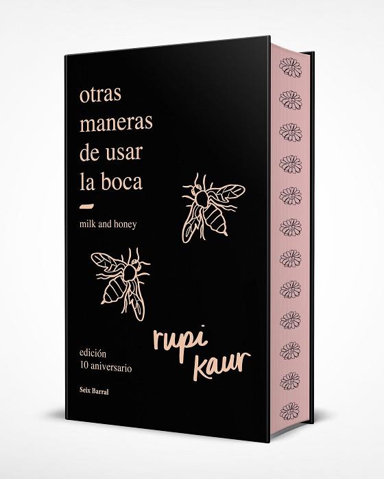 OTRAS MANERAS DE USAR LA BOCA (EDICIÓN 10.º ANIVERSARIO CON CANTOS TINTADOS) | 9788432244599 | KAUR, RUPI | Llibreria Huch - Llibreria online de Berga 