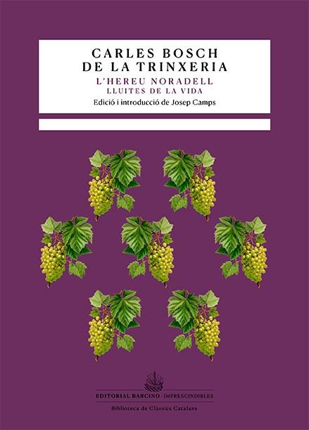 HEREU NORADELL, L' | 9788416726615 | BOSCH DE LA TRINXERIA, CARLES | Llibreria Huch - Llibreria online de Berga 