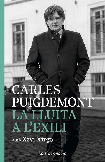 LLUITA A L'EXILI, LA | 9788416863952 | PUIGDEMONT, CARLES/XIRGO, XEVI | Llibreria Huch - Llibreria online de Berga 