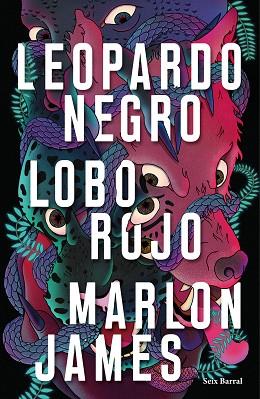LEOPARDO NEGRO, LOBO ROJO | 9788432235429 | JAMES, MARLON | Llibreria Huch - Llibreria online de Berga 