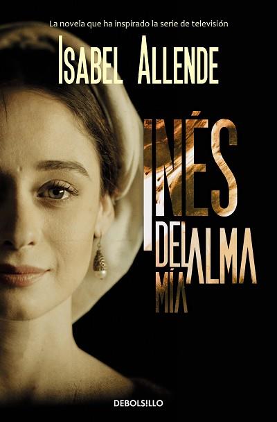 INÉS DEL ALMA MÍA | 9788466354776 | ALLENDE, ISABEL | Llibreria Huch - Llibreria online de Berga 