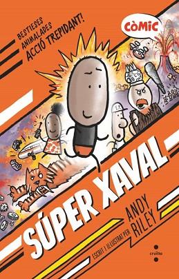 SUPER XAVAL 1 | 9788466154185 | RILEY, ANDY | Llibreria Huch - Llibreria online de Berga 