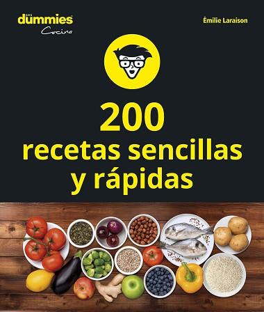 200 RECETAS SENCILLAS Y RÁPIDAS | 9788432905612 | LARAISON, EMILIE | Llibreria Huch - Llibreria online de Berga 