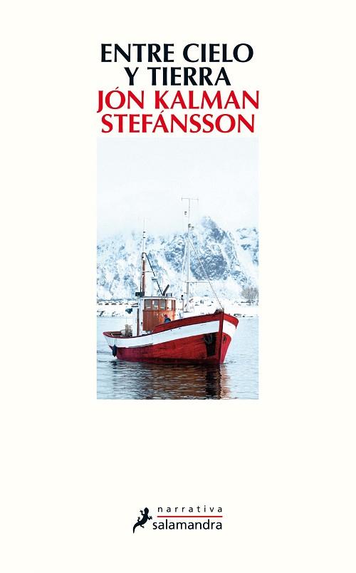 ENTRE CIELO Y TIERRA | 9788498387803 | KALMAN STEFANSSON, JON | Llibreria Huch - Llibreria online de Berga 