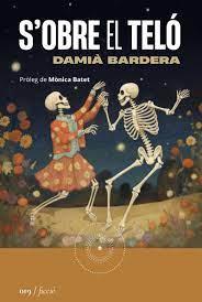 S'OBRE EL TELO | 9788419059185 | BARDERA, DAMIÀ | Llibreria Huch - Llibreria online de Berga 