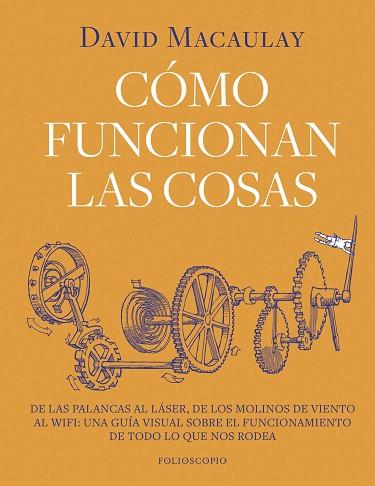 CÓMO FUNCIONAN LAS COSAS | 9788410380202 | MACAULAY, DAVID | Llibreria Huch - Llibreria online de Berga 