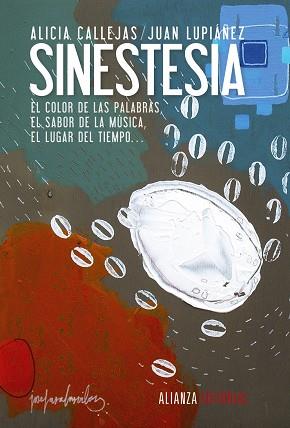 SINESTESIA | 9788420673813 | CALLEJAS, ALICIA/LUPIÁÑEZ, JUAN | Llibreria Huch - Llibreria online de Berga 