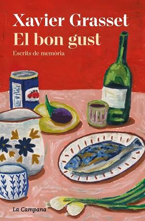 BON GUST, EL | 9791387564025 | GRASSET I FORASTER, XAVIER | Llibreria Huch - Llibreria online de Berga 