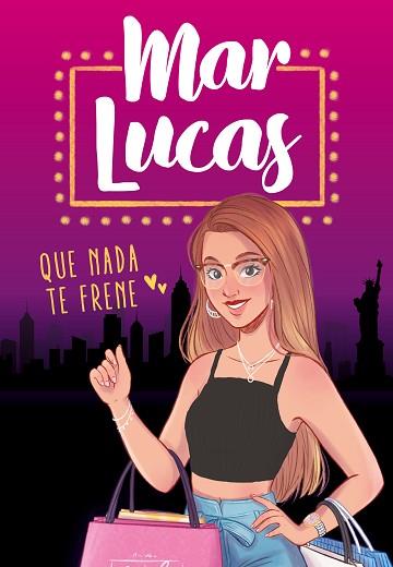 QUE NADA TE FRENE | 9788417736965 | LUCAS, MAR | Llibreria Huch - Llibreria online de Berga 