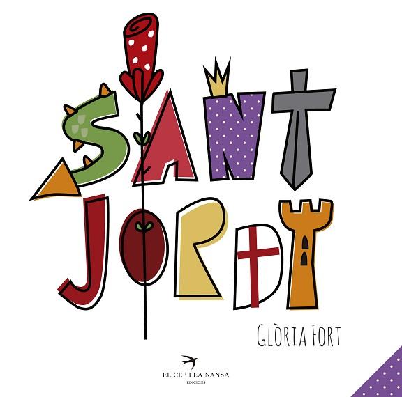 SANT JORDI | 9788417000004 | FORT MIR, GLORIA [VER TITULOS] | Llibreria Huch - Llibreria online de Berga 