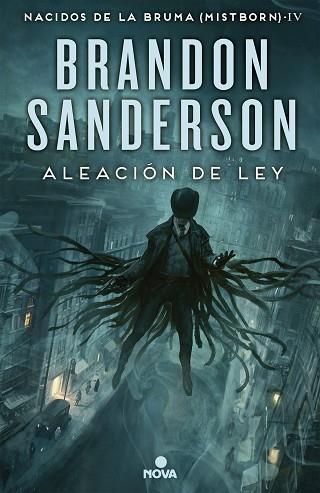 ALEACIÓN DE LEY (NACIDOS DE LA BRUMA [MISTBORN] 4) | 9788466658928 | SANDERSON, BRANDON | Llibreria Huch - Llibreria online de Berga 