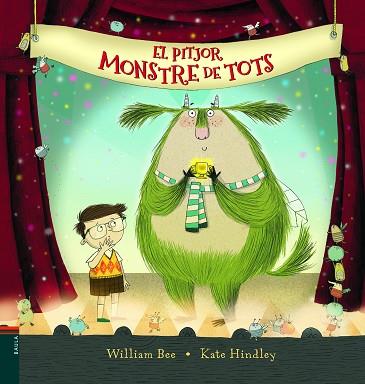 PITJOR MONSTRE DE TOTS, EL | 9788447938155 | BEE, WILLIAM | Llibreria Huch - Llibreria online de Berga 