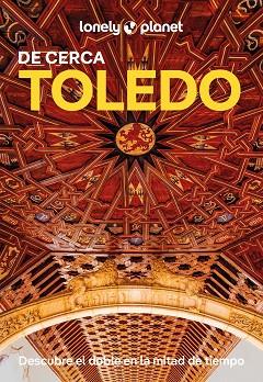 TOLEDO DE CERCA 1 | 9788408294238 | GONZALO, IGOR | Llibreria Huch - Llibreria online de Berga 