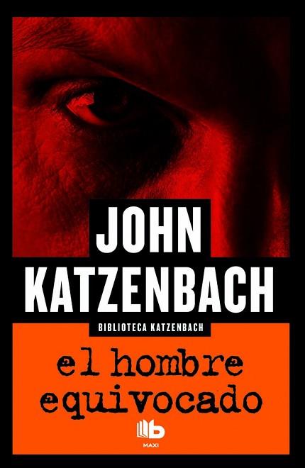 HOMBRE EQUIVOCADO, EL | 9788490702949 | KATZENBACH, JOHN (1950-) [VER TITULOS] | Llibreria Huch - Llibreria online de Berga 