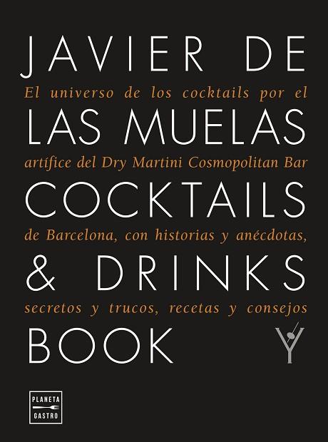 COCKTAILS & DRINKS BOOK. EDICIÓN TAPA BLANDA | 9788408278962 | MUELAS, JAVIER DE LAS | Llibreria Huch - Llibreria online de Berga 