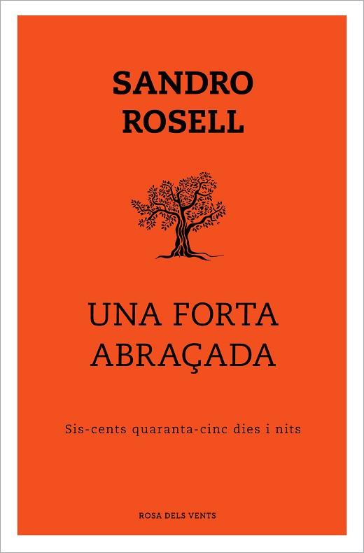 UNA FORTA ABRAÇADA | 9788417909352 | ROSELL, SANDRO | Llibreria Huch - Llibreria online de Berga 