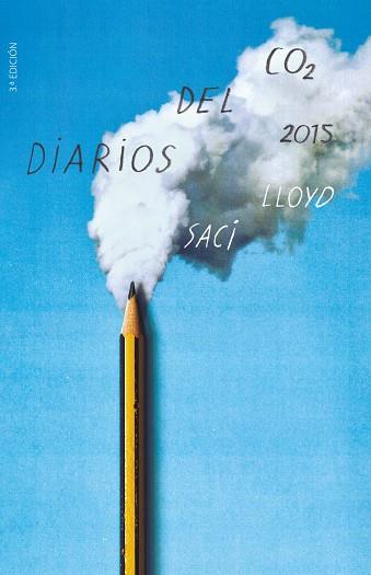 DIARIOS DEL CO2 2015 | 9788413189819 | LLOYD, SACI | Llibreria Huch - Llibreria online de Berga 