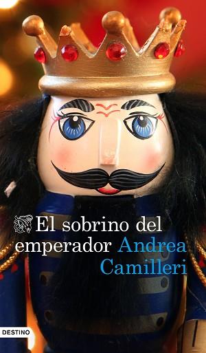 SOBRINO DEL EMPERADOR, EL | 9788423354511 | CAMILLERI, ANDREA | Llibreria Huch - Llibreria online de Berga 