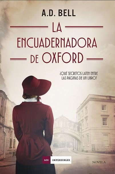 ENCUADERNADORA DE OXFORD, LA | 9791387574086 | BELL, A. D. | Llibreria Huch - Llibreria online de Berga 