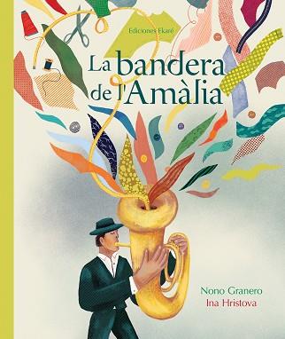 BANDERA DE L'AMALIA, LA | 9788412163605 | NONO GRANERO | Llibreria Huch - Llibreria online de Berga 
